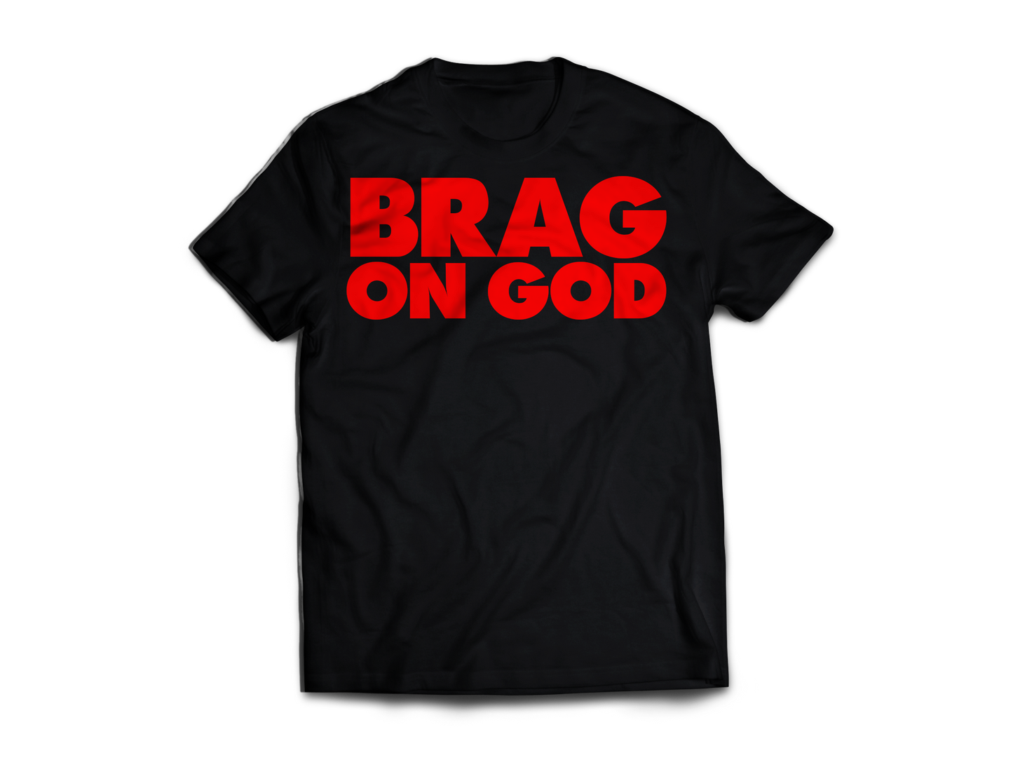 Brag On God - Black/Red